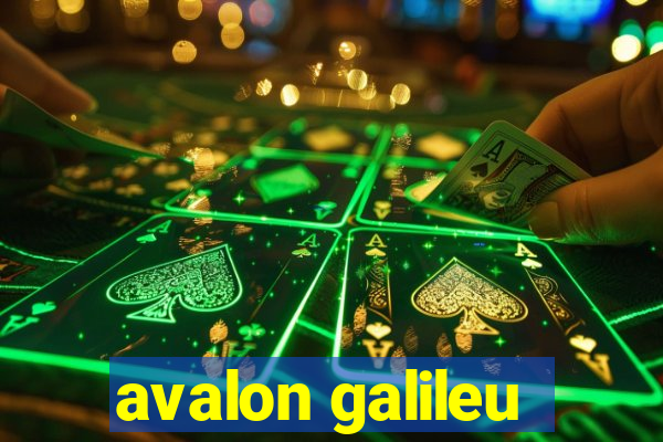 avalon galileu